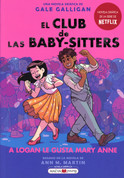 El club de las baby-sitters #8 A logan le gusta Mary Ann - The Baby-Sitters Club 8. Logan Likes Mary Ann