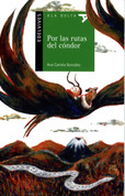 Por las rutas del cóndor (PB-9788414041284) - In the Path of the Conodor