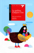 La gallina Clóquiri Cloc - The Hen Cluckety Cluck