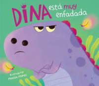 Dina está muy enfadada - Dina Is Really Mad