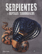 Serpientes y reptiles terroríficos - Snakes and Reptiles