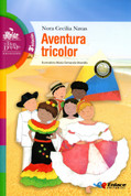 Aventura tricolor - Tricolor Adventure