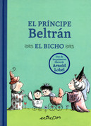 El príncipe Beltrán el bicho - Prince Bertram the Bad