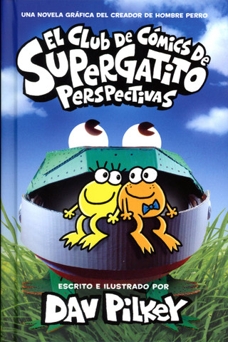 El club de cómics de Supergatito perspectivas - Cat Kid Comic Club: Perspectives