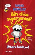 Diario de Rowley un chico supergenial! - Diary of an Awesome Friendly Kid: Rowley Jefferson's Journal
