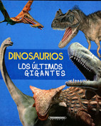 Dinosaurios. Los últimos gigantes - Dinosaurs, the Last Giants