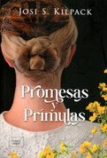 Promesas y prímulas - Promises and Primroses