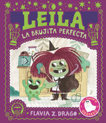 Leila, la brujita perfecta - Leila, the Perfect Witch