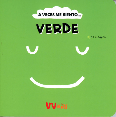 A veces me siento verde - Sometimes I Feel Green
