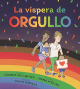 La víspera de Orgullo - Twas the Night Before Pride