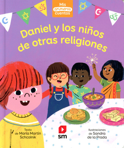Daniel y los ninos de otras religiones - Daniel and Children of Diverse Religions