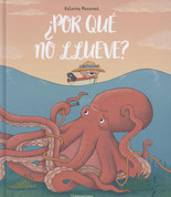 ¿Por qué no llueve? - Why Won't it Rain?