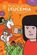 Mi vida más allá de la leucemia - My Life Beyond Leukemia