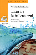 Laura y la ballena azul - Laura and the Blue Whale