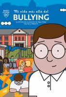 Mi vida más allá del bullying - My Life Beyond Bullying