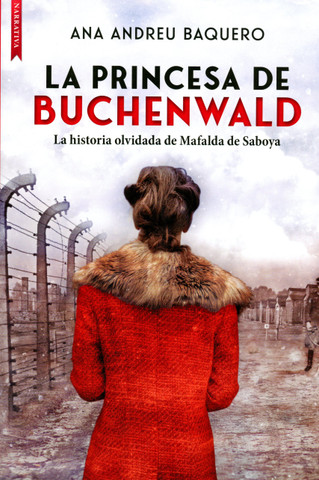 La princesa de Buchenwald - The Princess of Buchenwald