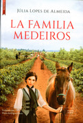 La familia Medeiros (NBPB-9788417626938) - The Medeiros Family