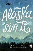 Alaska sin ti - The Simple Wild