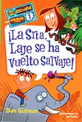 ¡La Srta. Laje se ha vuelto salvaje! - Miss Child Has Gone Wild!