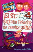 ¡El Sr. Santana resuelve de buena gana! - Mr. Harrison Is Embarrassin'!