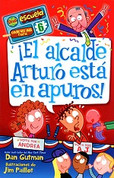 ¡El alcalde Arturo esté en apuros! - Mayor Hubble Is in Trouble!