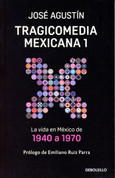Tragicomedia mexicana 1 - Tragicomedy 1