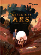 La torre negra de Ars - The Black Tower of Ars