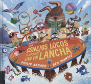 Los conejos locos van en lancha (HC-9788414041840) - Bunnies in a Boat