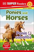 Ponies and Horses/Ponis y caballos