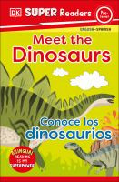 Meet the Dinosaurs/Conoce los dinosaurios