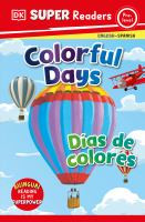 Colorful Days/Días de colores