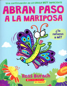 Abran paso a la mariposa (PB-9781338896756) - Make Way for Butterfly