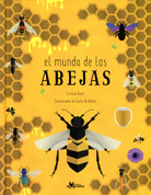 El mundo de las abejas - The World of Bees