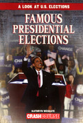 Famous Presidential Elections
