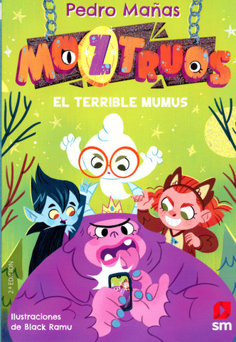 El terrible Mumus - The Terrible Mumus