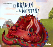 El dragón de la montaña - The Dragon of the Mountain