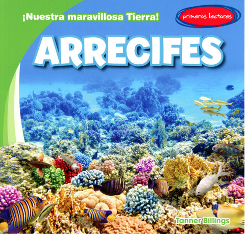 Arrecifes - Reefs