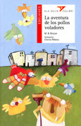 La aventura de los pollos voladores - The Adventure of the Flying Chickens