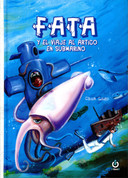 Fata y el viaje al Ártico en submarino - Fata and the Arctic Submarine Trip