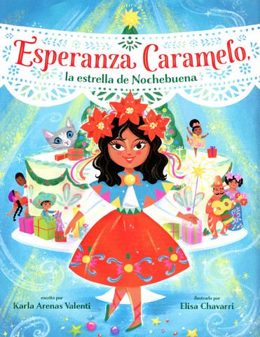 Esperanza Caramelo, la estrella de Nochebuena - Esperanza Caramelo, the Star of Nochebuena