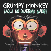 Grumpy Monkey ¡aquí no duerme nadie! - Grumpy Monkey Up all Night