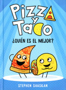 Pizza y Taco: ¿Quién es el mejor? - Pizza and Taco: Who's the Best?