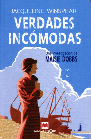 Verdades incómodas - Messenger of Truth: A Maisie Dobbs Novel