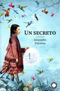 Un secreto - A Secret