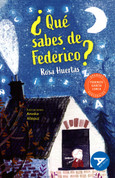 ¿Qué sabes de Federico? - What Do You Know of Federico?