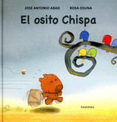El osito Chispa - Chispa the Bear Cub
