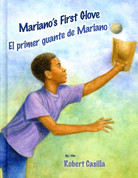 Mariano's First Glove/El primer guante de Mariano