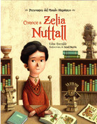Conoce a Zelia Nuttall - Meet Zelia Nuttall