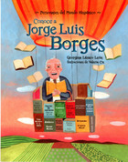 Conoce a Jorge Luis Borges - Meet Jorge Luis Borges