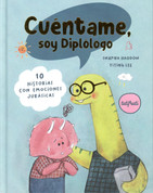 Cuéntame, soy diplólogo - Little Dinosaurs, Big Feelings